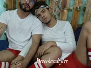 Dereckandtyler