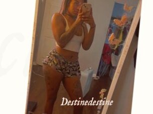 Destinedestine