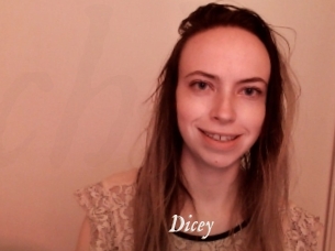 Dicey