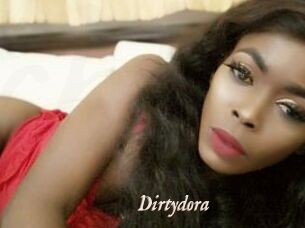 Dirtydora