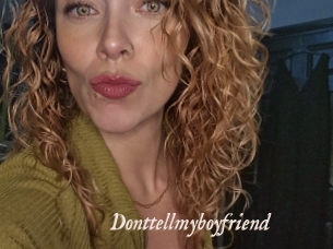 Donttellmyboyfriend