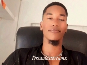 Dreamastercumx