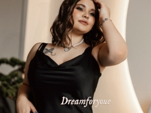 Dreamforyoue