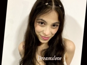 Dreamslove
