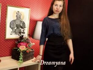 Dreamyana