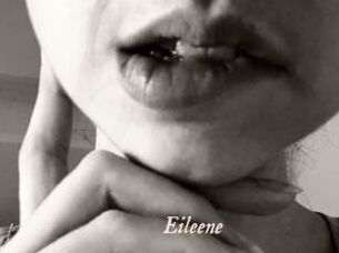 Eileene
