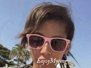 Enj0yMyeong