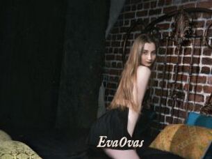 EvaOvas
