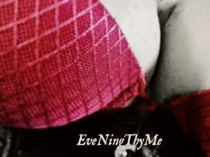 EveNingThyMe