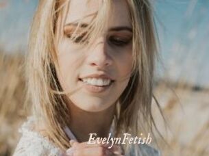 EvelynFetish