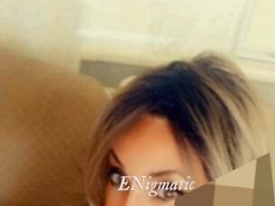 ENigmatic
