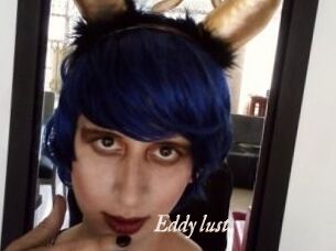 Eddy_lust