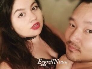 EggrollNtaco
