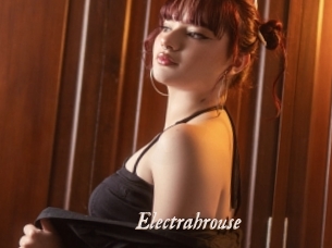 Electrahrouse