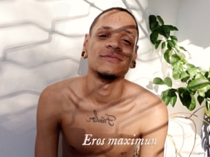 Eros_maximun