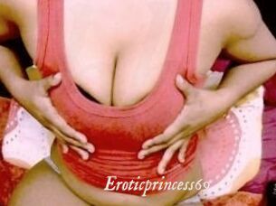 Eroticprincess69