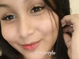 Evadirtyho