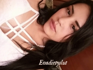 Evadirtyslut