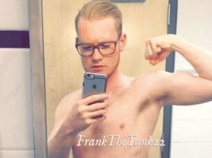 FrankTheTank22