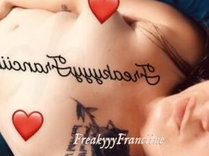 FreakyyyFranciine