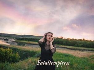 Fataltemptress