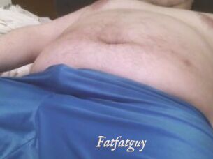 Fatfatguy