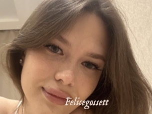 Felicegossett