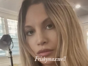 Friskymaxwell