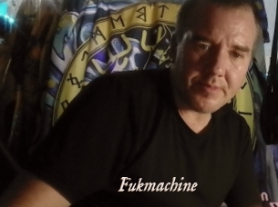Fukmachine