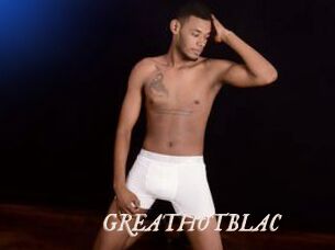 GREATHOTBLAC
