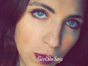GirlSheSays