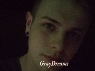 GrayDreams