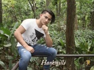 Hankmills