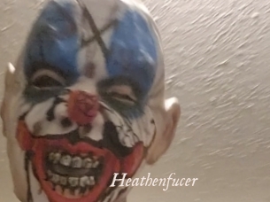 Heathenfucer