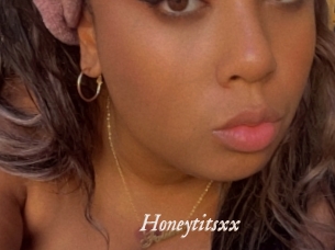Honeytitsxx
