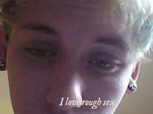 I_love_rough_sex