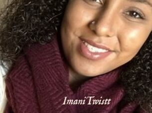 ImaniTwistt