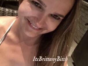 ItsBrittanyBitch