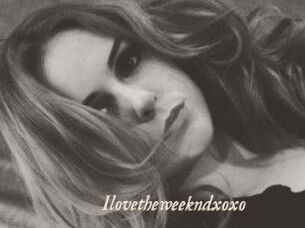 Ilovetheweekndxoxo