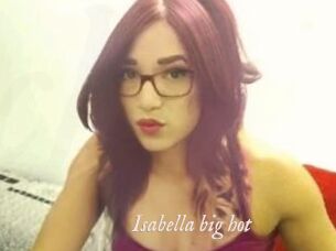 Isabella_big_hot