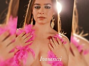 Ivanaricci