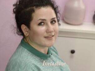 Ivetashine