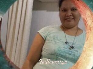 Jadiewett4u