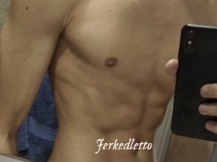 jerkedletto Chobix 