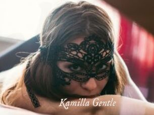 Kamilla_Gentle