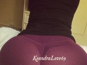 KeandraLove69