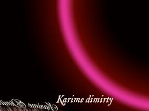Karime_dimirty