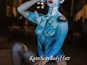 KataSexyBodyHott