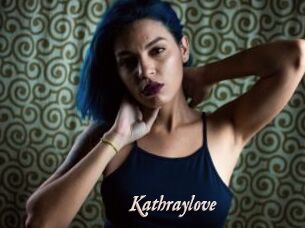 Kathraylove