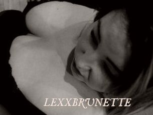LEXXBRUNETTE